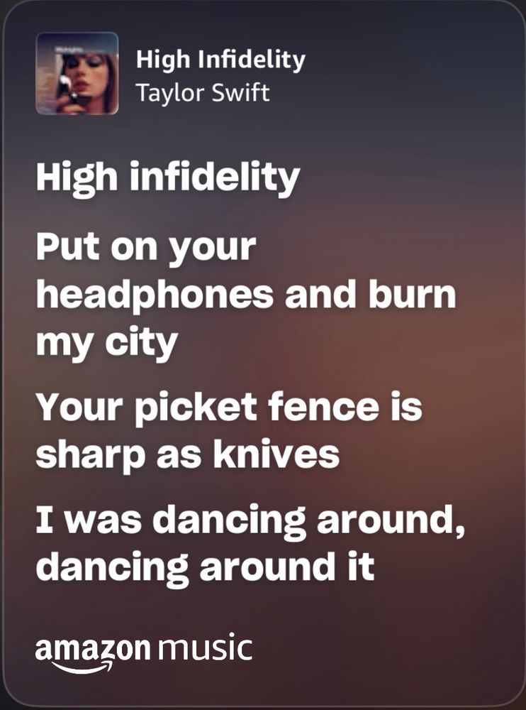 High infidelity
Put on your headphones and burn my city
Your picket fence is sharp as knives
I was dancing around, dancing around it