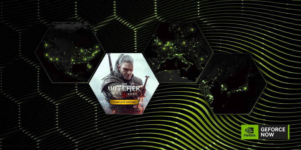 A promotional graphic for NVIDIA GeForce NOW and The Witcher 3: Wild Hunt Complete Edition in shades of green and black. A hexagon shows the game cover featuring Geralt of Rivia drawing a sword. It is surrounded by three hexagons showing maps of North America, Europe, and Asia with bright green circle lit up in various cities. In the bottom right corner is the NVIDIA GeForce NOW logo.