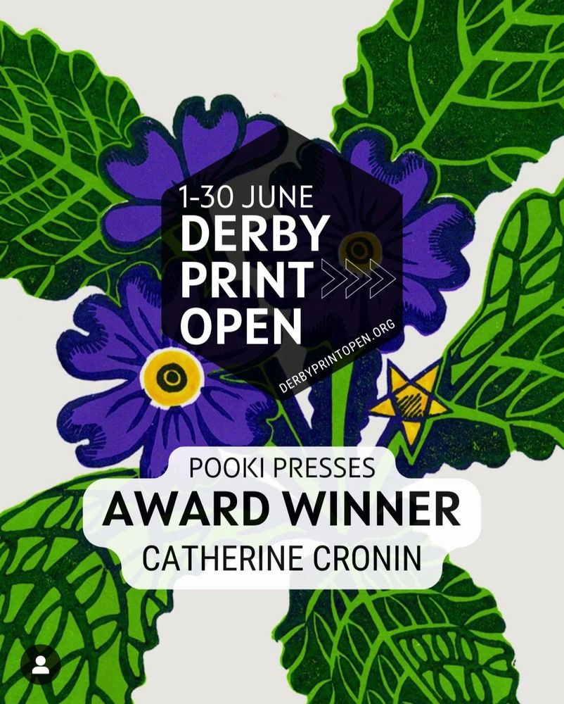 Digital flyer announcing the Pooki Presses award winner Catherine Cronin during the Derby Print Open and featuring a detail of the print Primrose.
