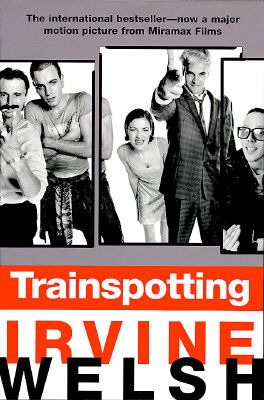 Cover of Irvine Welsh's "Trainspotting" with orange and black text and black and white photos of the case from the film adaption.