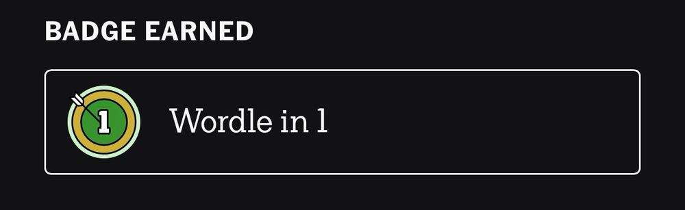 The badge "Wordle in 1" from the NYTimes games app.