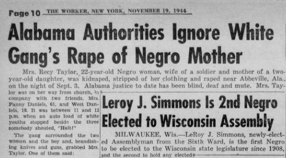 Alabama Authorities Ignore White Gang's Rape of Negro Mother
Mrs. Recy Taylor, 22-year-old Negro woman, wife of a soldier and mother
