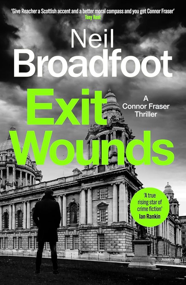 Exit Wounds by Neil Broadford