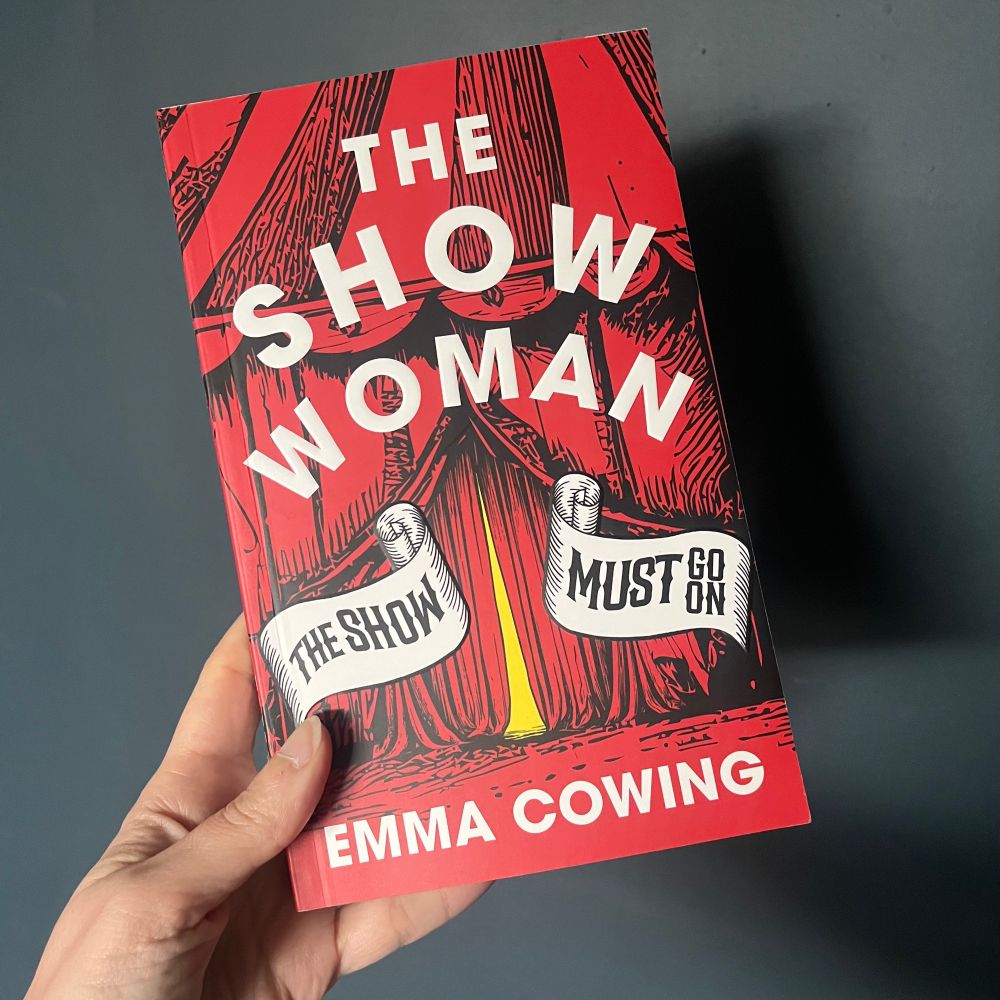 The Show Woman by Emma Cowing