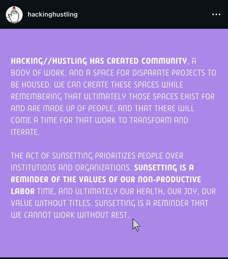 Hacking//Hustling’s sunset announcement on insta