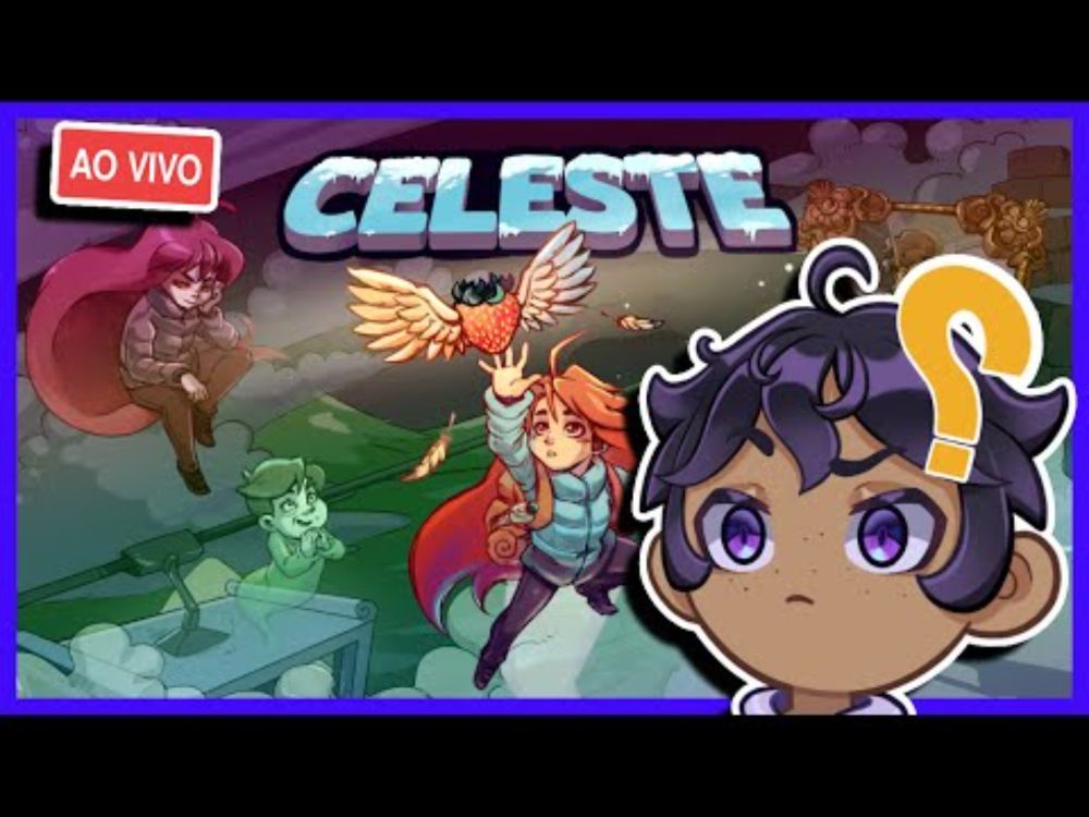 nova aventura em Celeste  ( #vtuberbr )