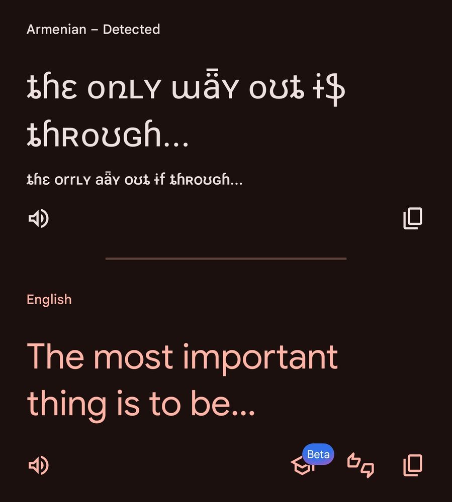 Google Translate screenshot, detects the text as Armenian and translates to "The most important thing is to be..."