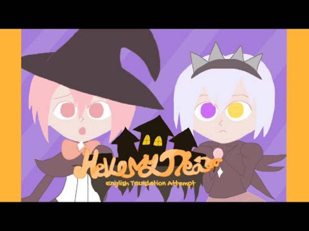 MKLNtic - Hello My Treat/ハローマイトリート (English Translation Attempt)