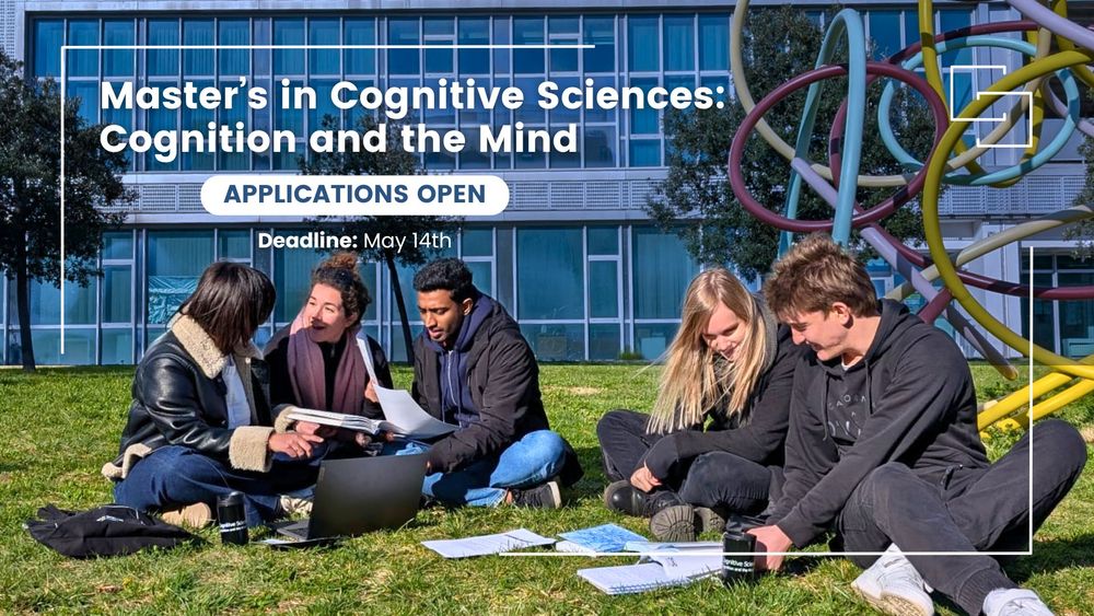 A group of students sitting on a grassy areas in front of a modern University building. Masters in Cognitive Sciences: Cognition and the Mind, Applications Open, Deadline: 14 May 2025