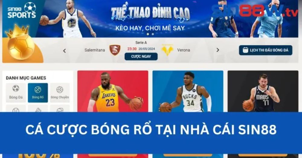 Say Mê Cá Cược Bóng Rổ Tại Sin88 - Chiến Thắng Kèo Quá Dễ Dàng