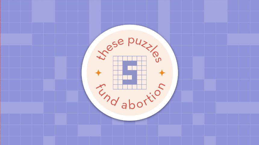 These Puzzles Fund Abortion 5 round logo, with the number 5 created from crossword blocks, in front of a purple crossword background