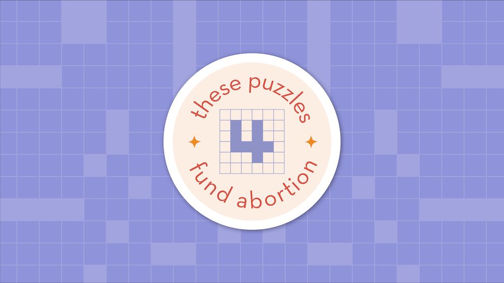 A round logo depicting the words "these puzzle fund abortion" around a mini crossword grid with the number 4 written in blocks sits in front of a purple crossword grid.