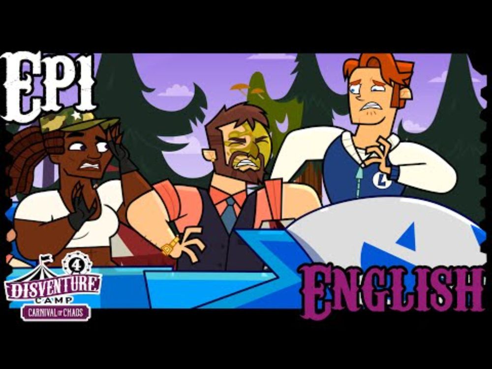 🎪 DISVENTURE CAMP 4: Carnival of Chaos 🎪 EPISODE 1: ‘‘Come One, Come All’’
