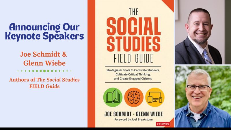 banner showing Joe Schmidt and Glenn Wiebe as keynote speakers at Dallas Social studies conference