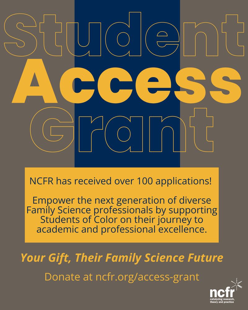 Support NCFR's Student Access Grant today ncfr.org/access-grant