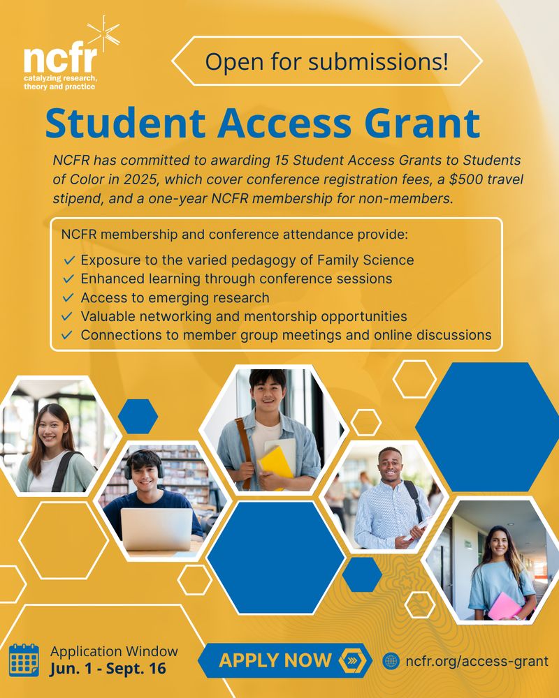 Apply today to NCFR's Student Access Grant