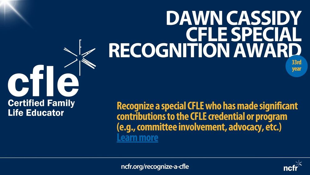 Apply to the Dawn Cassidy CFLE Special Recognition Award today