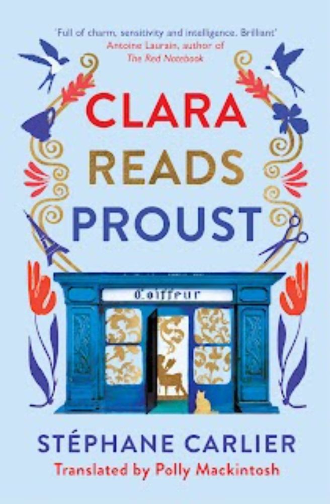 Clara Reads Proust by Stéphane Cartier: Book Beginnings on Fridays, First Line Friday, The Friday 56, and Book Blogger Hop