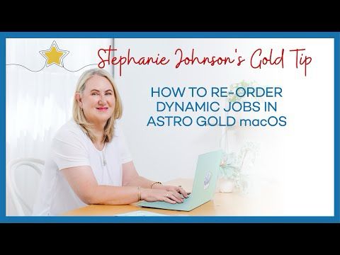 How to Re-order Dynamic Jobs in Astro Gold macOS