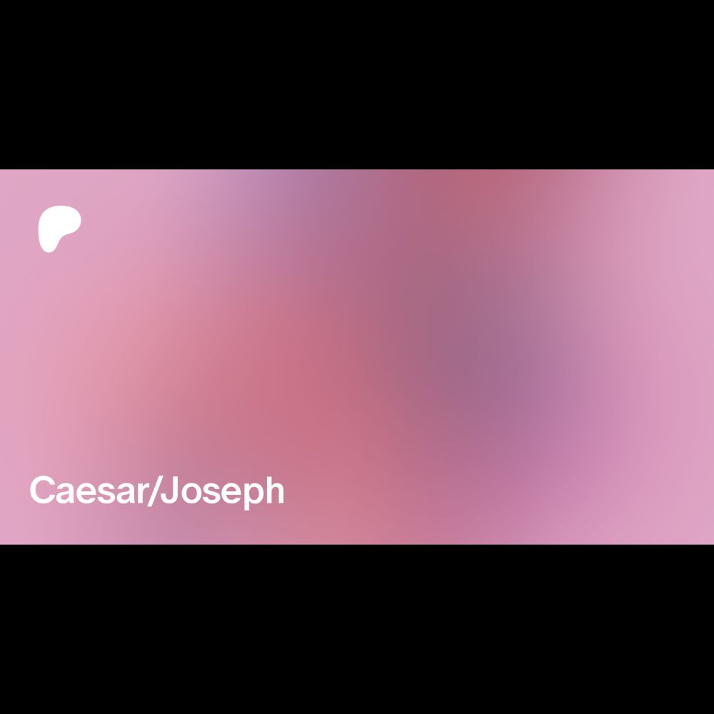 Caesar/Joseph | Kukumomo