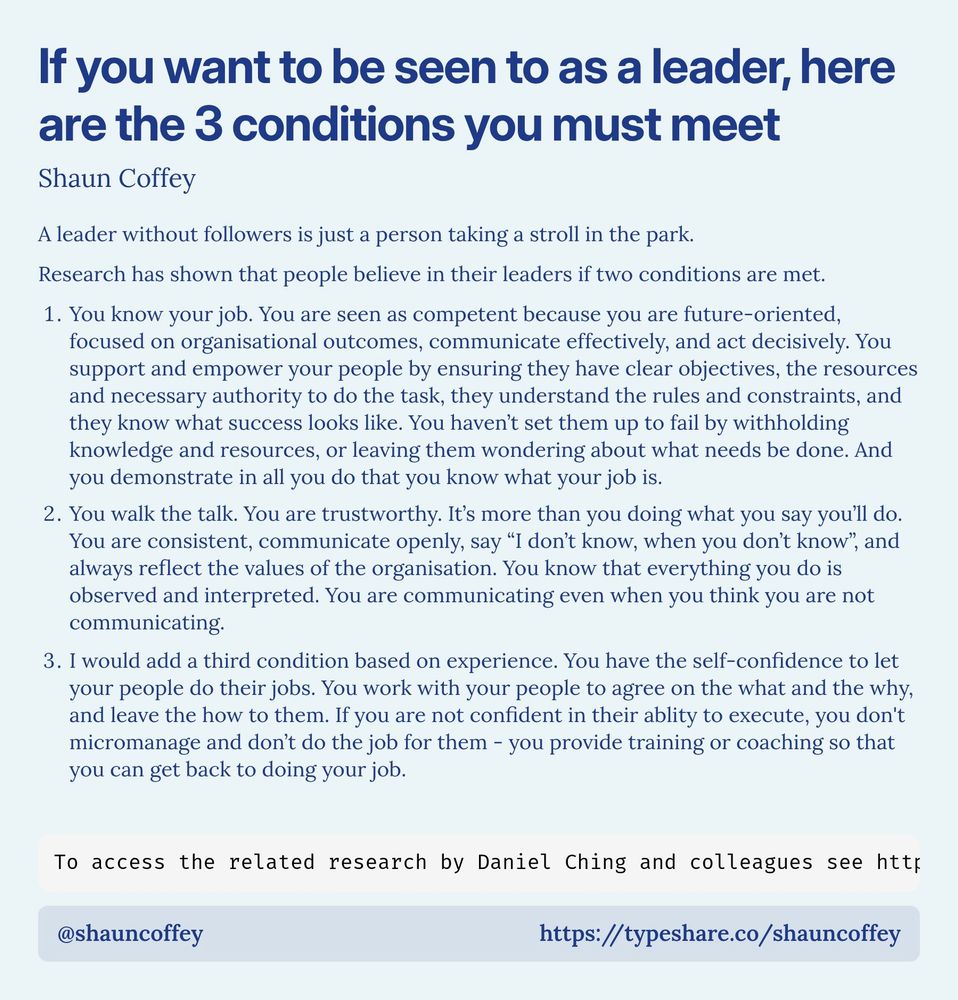 An essay titled "If you want to be seen to as a leader, here are the 3 conditions you must meet" discusses the qualities that establish effective leadership. It begins with a quote stating that a leader without followers is merely taking a stroll. The body of the text outlines three critical conditions for leaders: 1) Competence in their job, demonstrating future-oriented thinking, effective communication, and the empowerment of their team, ensuring clarity and support. 2) Consistency and trustworthiness, where leaders adhere to their commitments, communicate openly, and embody organizational values. 3) Self-confidence to allow team members autonomy in their roles, emphasizing collaboration on objectives while avoiding micromanagement. The essay also provides a link to related research by Daniel Ching and colleagues.
