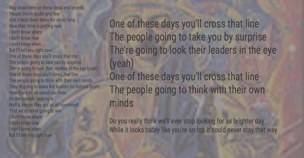 Lyrics to Santana's "One of these Days"