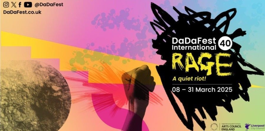 A colourful poster with a gradient background of blue, pink, yellow, and green. At the centre is a black scribble design overlayed with the text DaDaFest International 40 in white, followed by RAGE in bold yellow, handwritten-style font, and A quiet riot! in smaller yellow text below. The dates 08 – 31 March 2025 appear in white.