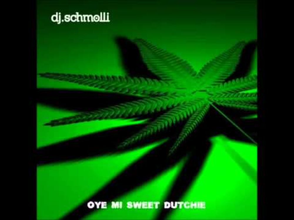 "Oi mi sweet dutchie" by DJ Schmolli