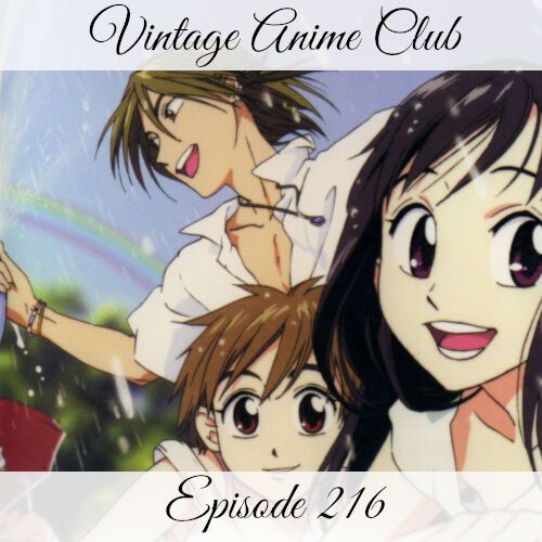 DVD volume 2 cover of His and Her Circumstances cropped to include podcast related text. Photo has Asaba at the top, with the younger Miyazawa sisters at the foreground.

Top text: Vintage Anime Club
Bottom text: Episode 216