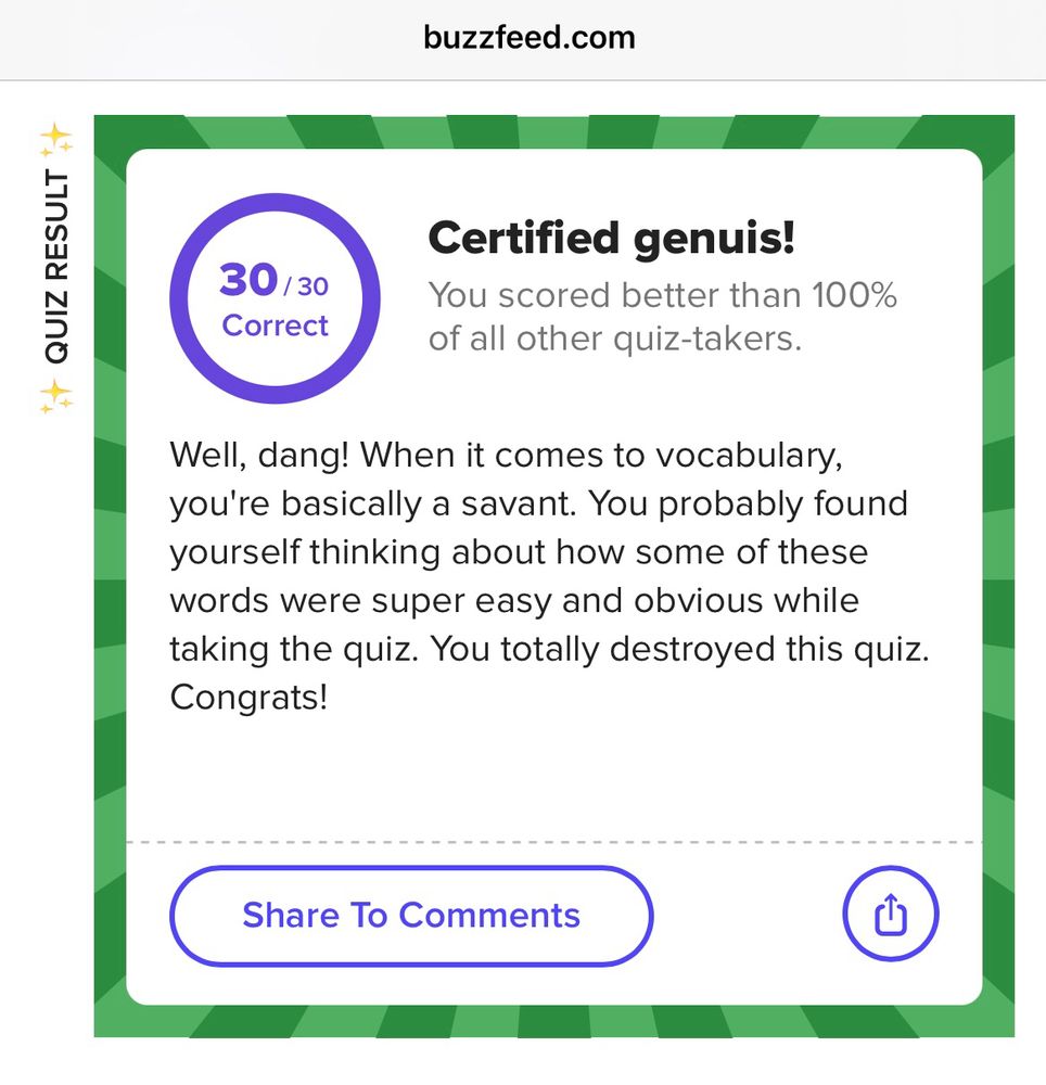 Image shows the result of a Buzzfeed quiz on vocabulary definitions (multiple choice). Score was 30 out of 30.