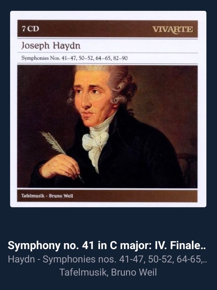 A screenshot of an album cover for a boxed set of Haydn symphonies played by Tafelmusik and conducted by Bruno Weil.

The track information shows that Symphony 41 is playing. 