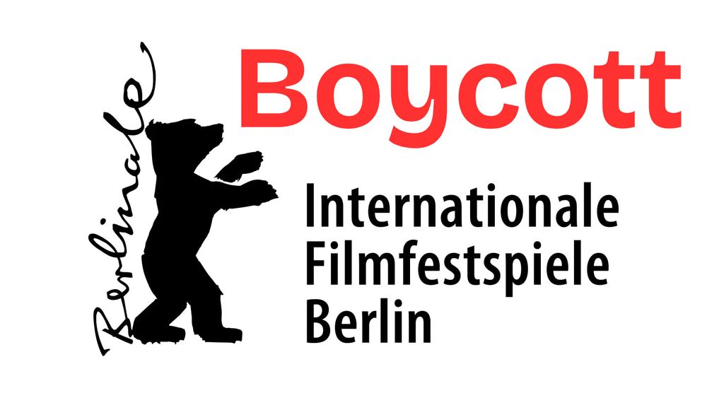 Boycott Berlinale

Internationale Filmfestspiele Berlin