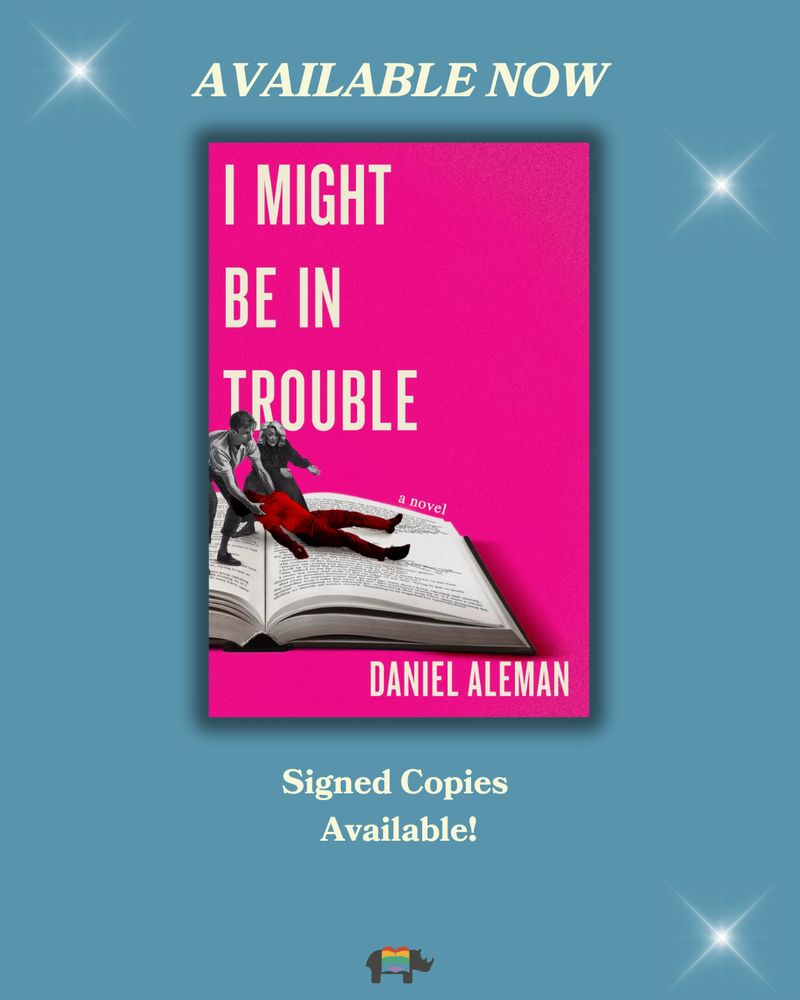 Cover of I Might Be In Trouble - “Signed copies available!”