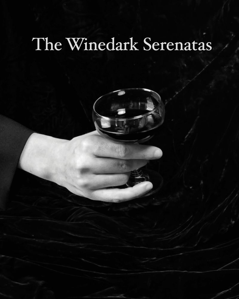 Album artwork: A hand holding a glass of wine, text above reads The Winedark Serenatas