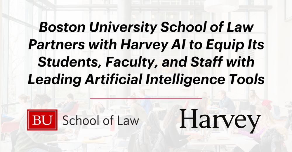 Boston University School of Law Partners with Harvey Al to Equip Its Students, Faculty, and Staff with Leading Artificial Intelligence Tools
LOGOS: BU School of Law and Harvey