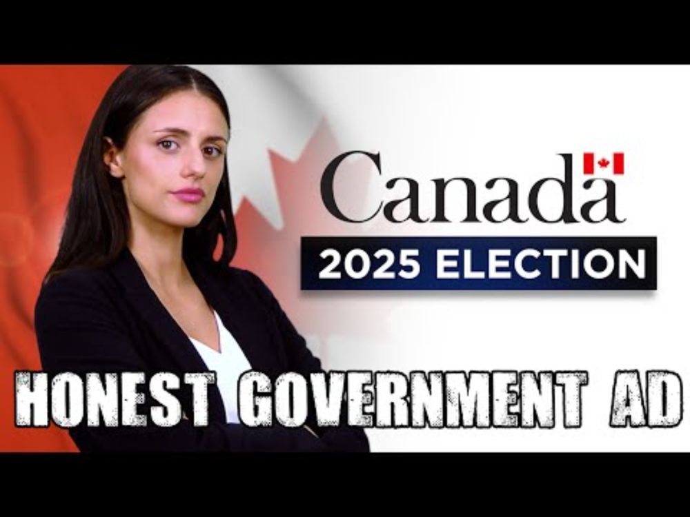 Honest Government Ad | Canada 2025 Election