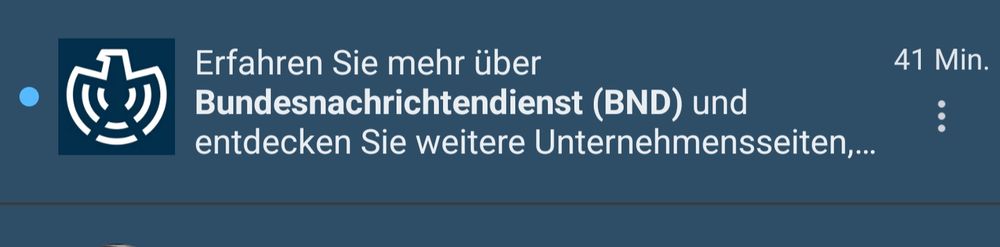 Text im Bild, auf den es ankommt:
Erfahren Sie mehr über Bundesnachrichtendienst (BND) und entdecken Sie weitere Unternehmensseiten...