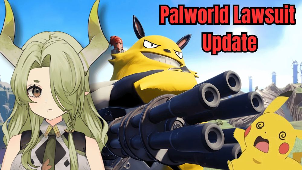 A thumbnail of Amalia frowning.  The big yellow Palworld guy is in the back with his machine gun.  Pikachu looks like he's about to faint.  The text reads "Palworld Lawsuit Update".