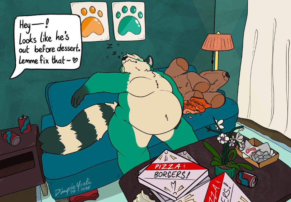 A now huge Adi taking up most of the sofa, lays back asleep, hand supporting his huge belly.

A friend off screen says "Hey-! Looks like he's out before dessert. Lemme fix that~ ❤️"