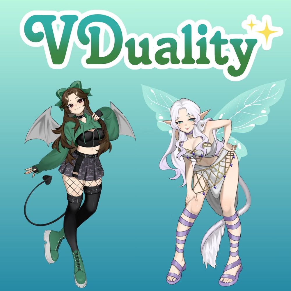 VDuality
Melissa is on the left in a green outfit and lofty pose.
Mossy is on the right in a leaning pose with her wings in the background.