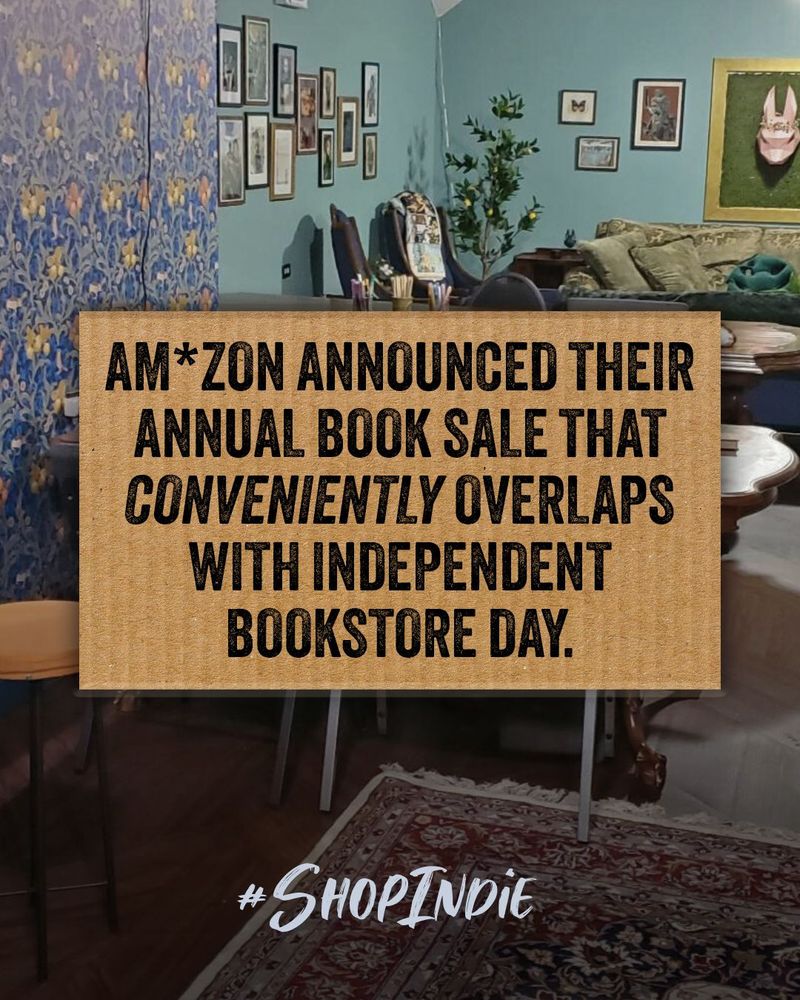 Amazon announced their annual book sale that conveniently overlaps with independent bookstore day
Typed on cardboard in front of the art and community space at Goblin Market