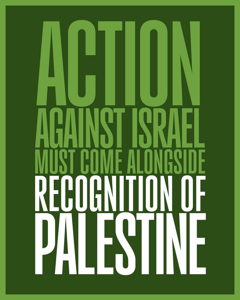 Action against Israel must come alongside recognition of Palestine 