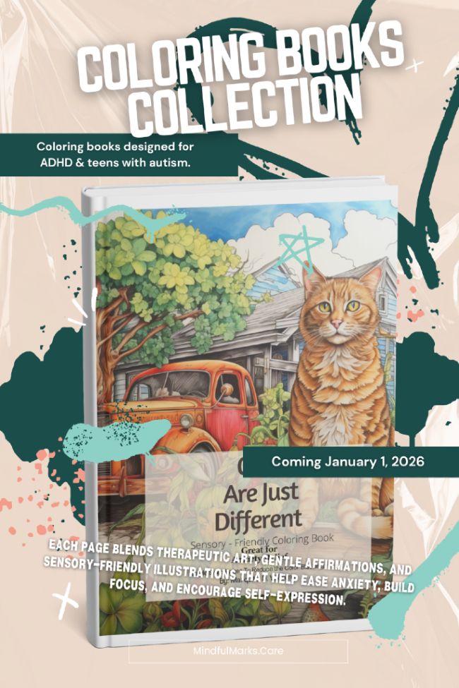 Pastel-toned background featuring open pages from the MindfulMarks.care Coloring Book Collection with calming illustrations and affirmations like “Calm Is Power.” Designed for autistic and ADHD teens, these coloring books promote self-expression, focus, and emotional regulation through therapeutic art.


