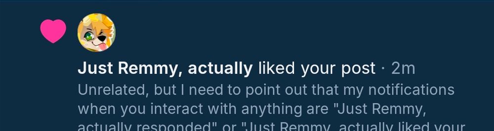 A screenshot saying "Just Remmy, actually liked your post"