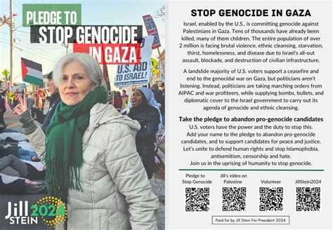 A campaign flyer for Jill Stein 2024, in which she pledges - if elected - to stop USA's support for the genocide in Gaza.