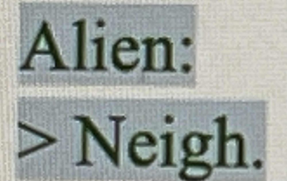 A poor-quality picture of Alien Incrementum's script, wherein the character Alien simply says, "Neigh."