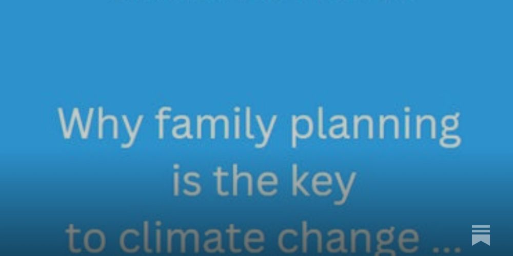 Why family planning is the key to climate change ...