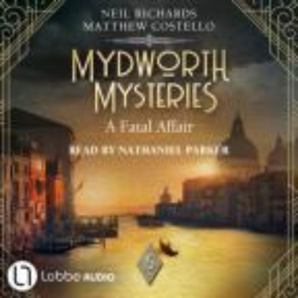 #AudiobookReview – A Fatal Affair by Neil Richards & Matthew Costello #AFatalAffair #CosyMystery #Crime #HistFic #20booksofsummer24 #MydworthMysteries #FavouriteSeries  #SecretLibraryBookBlog