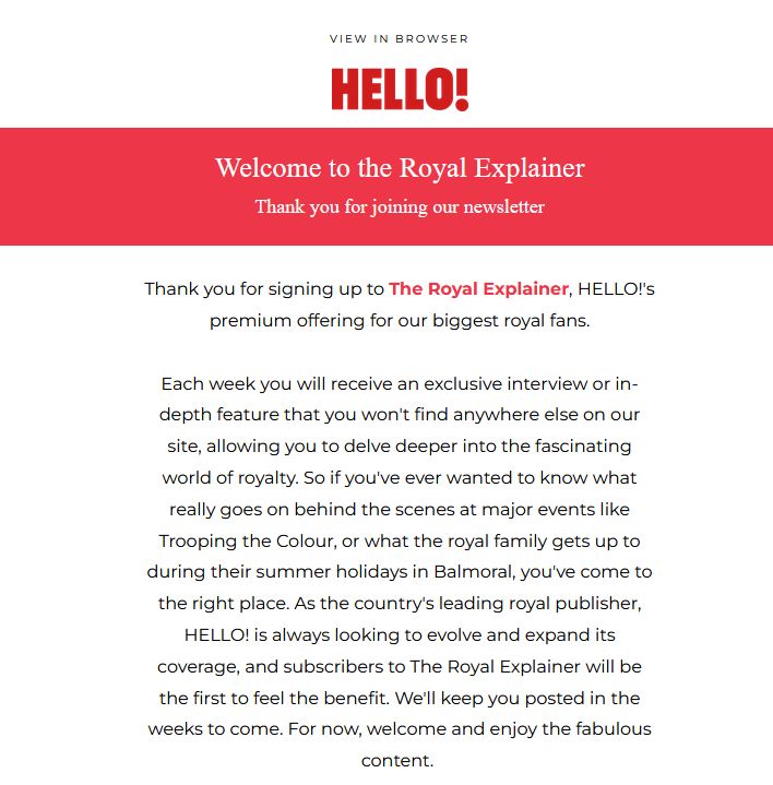 'Royal Explainer' newsletter from Hello Magazine, for weirdos who like the British royal family