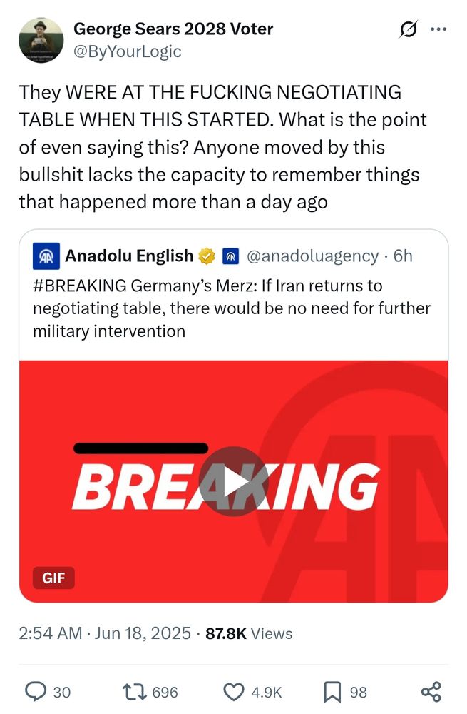 Germany's Merz claimed that if Iran returns to negotiating table, there would be no need for military intervention. However, user @ByYourLogic pointed out that Iran was at the negotiating table when this started.